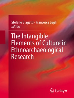 cover image of The Intangible Elements of Culture in Ethnoarchaeological Research